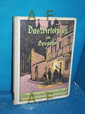 Image du vendeur pour Das Wirtshaus im Spessart : Mrchen Wilhelm Hauff. Fr d. Jugend hrsg. von Ernst Schreck. Mit 6 farb. [Taf.] u. vielen [eingedr.] schwarzen Bildern von Paul Hey mis en vente par Antiquarische Fundgrube e.U.