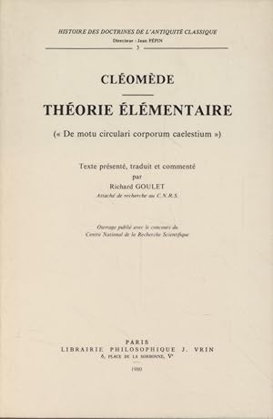 Bild des Verkufers fr Clomde: Thorie lmentaire. Texte presentee . par Robert Goulet. De motu circulari corporum caelestium. zum Verkauf von Fundus-Online GbR Borkert Schwarz Zerfa