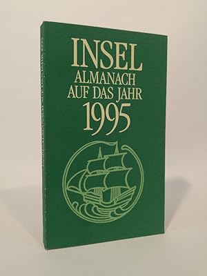 Imagen del vendedor de Insel-Almanach auf das Jahr 1995 a la venta por ANTIQUARIAT Franke BRUDDENBOOKS