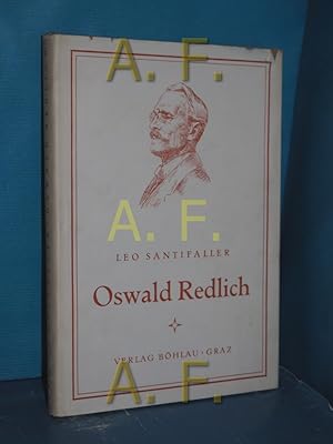 Imagen del vendedor de Oswald Redlich : Ein Nachruf. Zugleich ein Beitrag zur Geschichte der Geschichtswissenschaft a la venta por Antiquarische Fundgrube e.U.