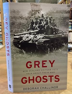 Bild des Verkufers fr Grey Ghosts. New Zealand Vietnam Vets Talk About the War zum Verkauf von Browsers Books