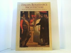 Bild des Verkufers fr Italian Renaissance Architecture. From Brunelleschi to Michelangelo. zum Verkauf von Antiquariat Uwe Berg