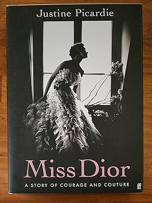 MISS DIOR: A Story of Courage and Couture