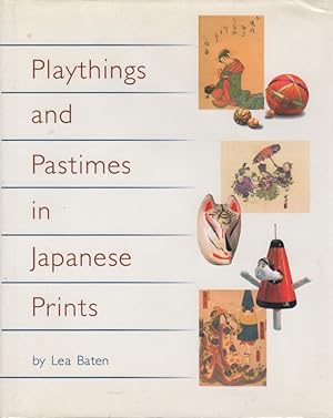 Image du vendeur pour Playthings and Pastimes in Japanese Prints mis en vente par Clausen Books, RMABA