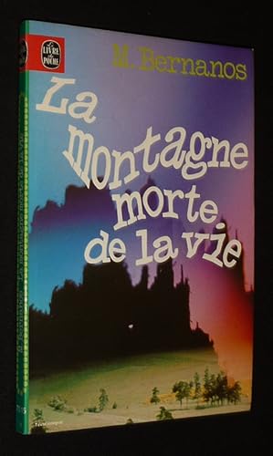 Seller image for La Montagne morte de la vie for sale by Abraxas-libris