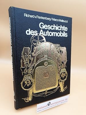 Image du vendeur pour Geschichte des Automobils mis en vente par Roland Antiquariat UG haftungsbeschrnkt