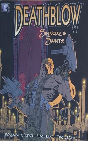 Imagen del vendedor de Deathblow. Sinners and Saints. a la venta por Antiquariat Bernd Preler