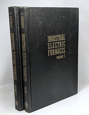 Industrial electric furnaces and appliances VOLUME 1 & 2