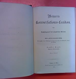 Image du vendeur pour Meyers Konversations-Lexikon - Sechster Band: Ethik-Gaimersheim. 5. Auflage. mis en vente par biblion2