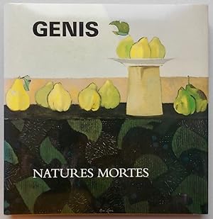 Seller image for Les natures mortes de Genis. for sale by Le Cabinet d'Amateur