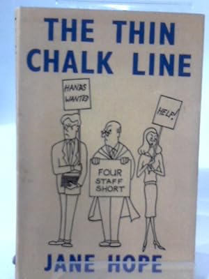 Bild des Verkufers fr The Thin Chalk Line zum Verkauf von World of Rare Books