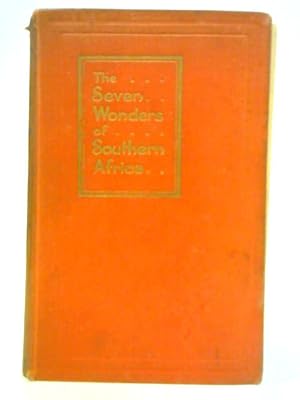 Image du vendeur pour The Seven Wonders of Southern Africa mis en vente par World of Rare Books