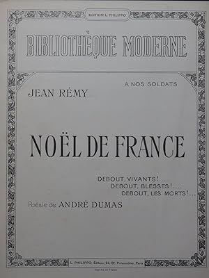 RÉMY Jean Noël de France Chant Piano ou Orgue 1915