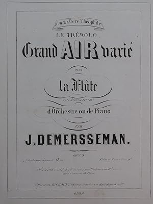 Immagine del venditore per DEMERSSEMAN Jules Le Trmolo Grand Air Vari Piano Flte ca1860 venduto da partitions-anciennes