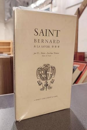 Imagen del vendedor de Saint Bernard et la Savoie a la venta por Le Beau Livre