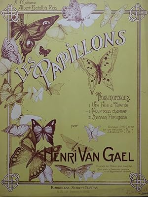 VAN GAEL Henri Les Papillons Pour vous charmer Piano ca1900