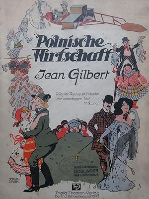 GILBERT Jean Polnische Wirtschaft Opérette Piano 1911