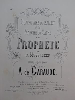 Immagine del venditore per DE GARAUD Alexis Le Prophte La Marche du Sacre Piano XIXe venduto da partitions-anciennes