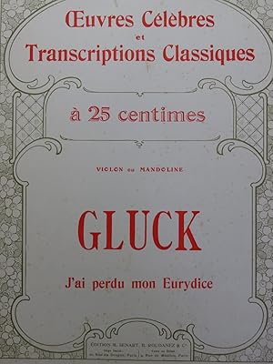 Image du vendeur pour GLUCK C. W. J'ai Perdu mon Eurydice Violon ou Mandoline mis en vente par partitions-anciennes