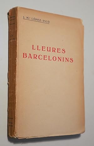 Seller image for LLEURES BARCELONINS - Barcelona c. 1920 for sale by Llibres del Mirall