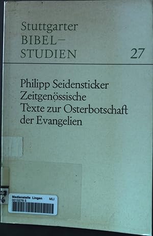 Seller image for Zeitgenssische Texte zur Osterbotschaft der Evangelien Stuttgarter Bibelstudien; 27 for sale by books4less (Versandantiquariat Petra Gros GmbH & Co. KG)