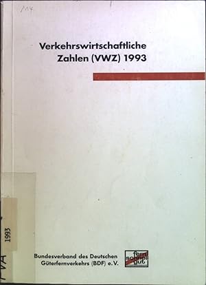Bild des Verkufers fr Verkehrswirtschaftliche Zahlen (VWZ) 1993 zum Verkauf von books4less (Versandantiquariat Petra Gros GmbH & Co. KG)
