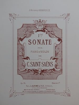 SAINT-SAËNS Camille Sonate No 1 op 75 Violon Piano ca1900