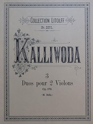 Seller image for KALLIWODA J. W. Trois Duos op 179 pour deux Violons for sale by partitions-anciennes