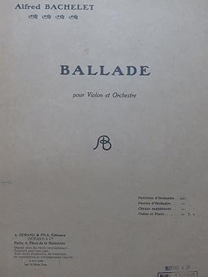 BACHELET Alfred Ballade Violon Piano 1919
