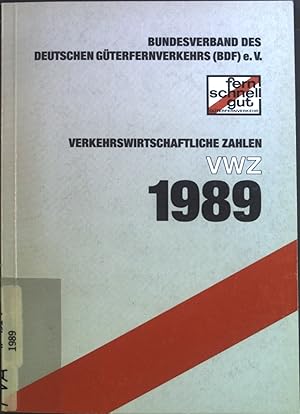 Bild des Verkufers fr Verkehrswirtschaftliche Zahlen (VWZ) 1989 zum Verkauf von books4less (Versandantiquariat Petra Gros GmbH & Co. KG)