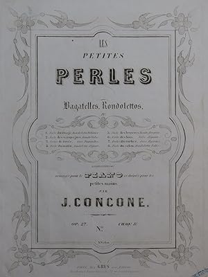 Seller image for CONCONE Joseph Les Petites Perles La Perle du matin Piano ca1848 for sale by partitions-anciennes