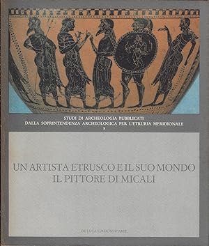Un artista etrusco e il suo mondo. Il pittore di Micali