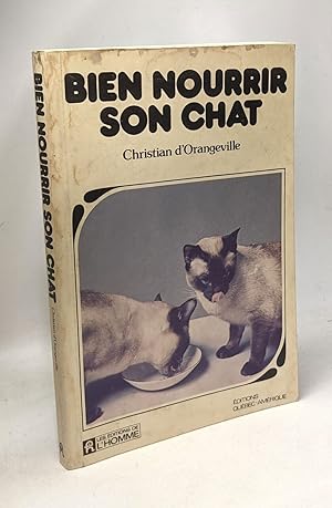 Bien nourrir son chat: Un petit guide de dietetique et de gastronomie felines (Collection Les Ani...