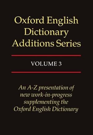 Bild des Verkufers fr Oxford English Dictionary : Additions Series zum Verkauf von GreatBookPrices