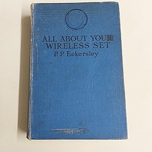 Seller image for All About Your Wireless Set] for sale by Cambridge Rare Books
