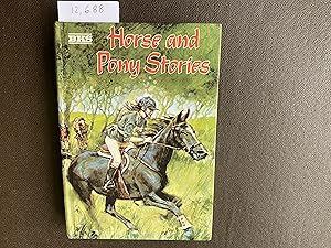 Bild des Verkufers fr Horse and Pony Stories. The Battle for Blandy. Leave it to Lady. Racing Rivals. I Wanted a Pony. the Ghost Horse of Hidden Valley. zum Verkauf von Book Souk