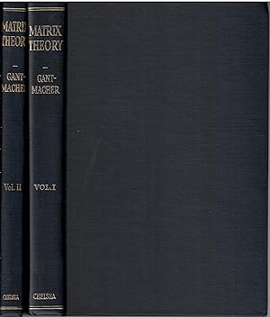 The Theory of Matrices. 2 volumes