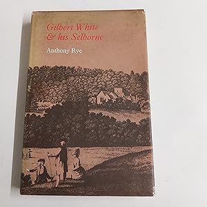 Seller image for Gilbert White and His Selborne for sale by Cambridge Rare Books