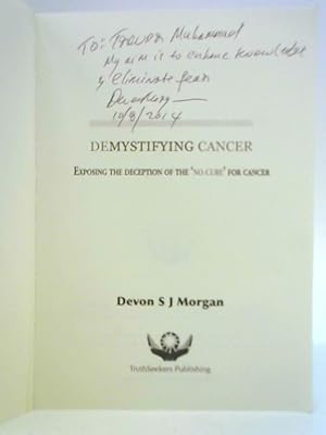 Immagine del venditore per Demystifying Cancer venduto da World of Rare Books