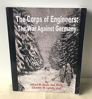 Image du vendeur pour The Corps of Engineers: The War against Germany mis en vente par Neil Ewart