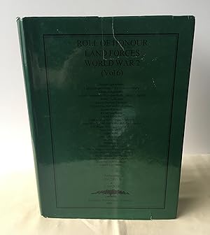 Seller image for Roll of Honour Land Forces World War 2: Durham Light Infantry, Highland Light Infantry, Glasgow Highlander, Seaforth Highlanders, Gordon Highlanders, London . & Sutherland Highlanders Etc Etc: Vol 6 for sale by Neil Ewart