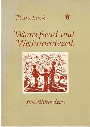 Bild des Verkufers fr Winterfreud und Weihnachtszeit. Wnter- und Weihnachtslieder fr Akkordeon. zum Verkauf von Antiquariat Puderbach