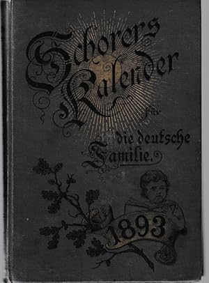 Schorers Kalender für die Deutsche Familie auf das Jahr 1893. Zweiter Jahrgang.