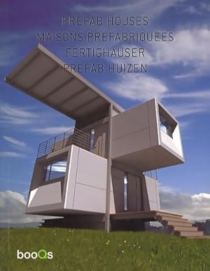 Prefab houses. Maisons pr fabriqu es - Ana Maria Alvarez