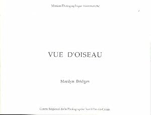 Image du vendeur pour Vue d'oiseau - Marilyn Bridges mis en vente par Book Hmisphres