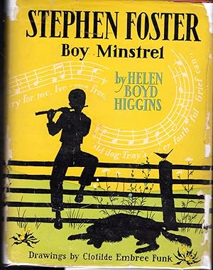 Imagen del vendedor de Stephen Foster: Boy Minstrel (Childhood of Famous Americans Series) a la venta por Dorley House Books, Inc.