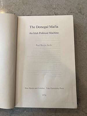 Immagine del venditore per The Donegal Mafia; An Irish Political Machine venduto da Cavehill Books