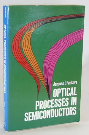 Seller image for Optical Processes in Semiconductors for sale by AJ Scruffles