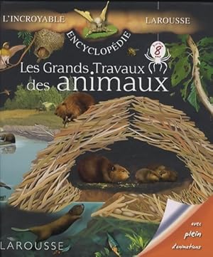 Seller image for Les grands travaux des animaux - Delphine Grinberg for sale by Book Hmisphres