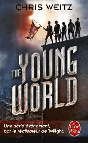 Seller image for The young world Tome I : The young world - Chris Weitz for sale by Book Hmisphres